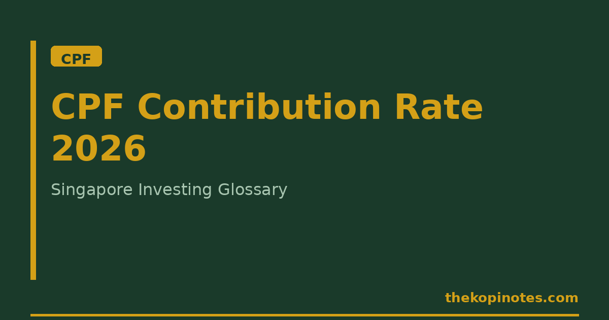 CPF Contribution Rate 2026 – The Kopi Notes