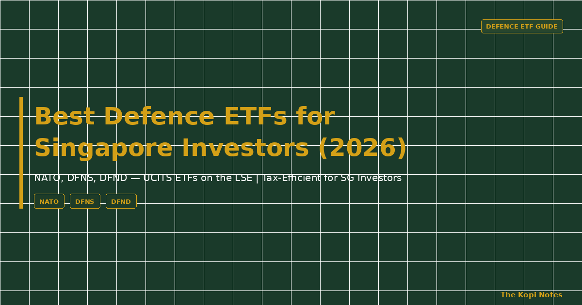 Best Defence ETFs for Singapore Investors (2026 Guide)