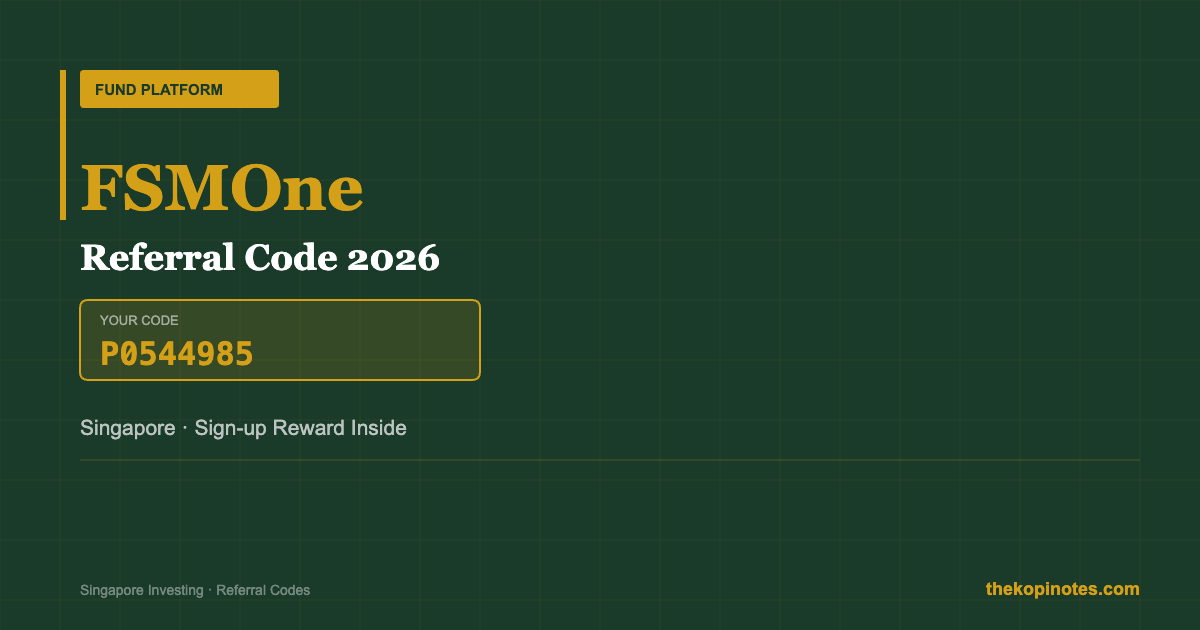 FSMOne Referral Code Singapore 2026 P0544985