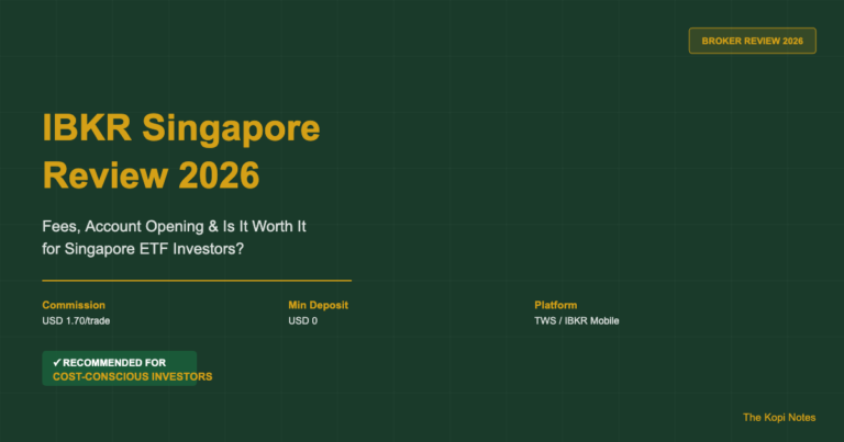 IBKR Singapore Review 2026: Fees, Account Opening & Is It Worth It?