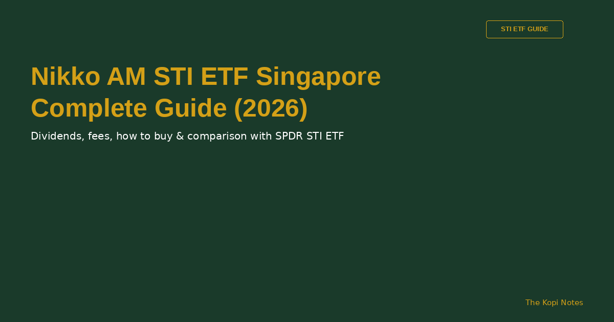 Nikko AM STI ETF Singapore: Complete Guide (2026)