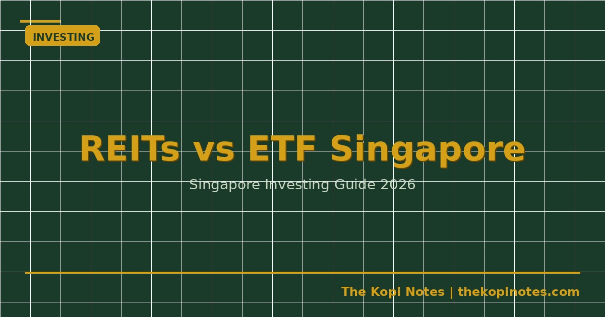 REITs vs ETF Singapore — Which Is Better for Passive Income? — The Kopi Notes