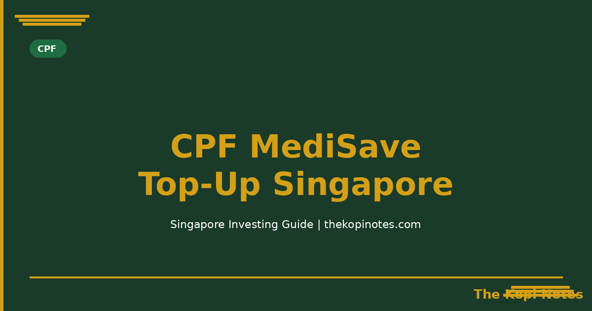 CPF MediSave Top-Up Singapore