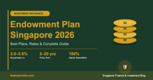 Endowment Plan Singapore 2026: Best Plans, Rates & Complete Guide
