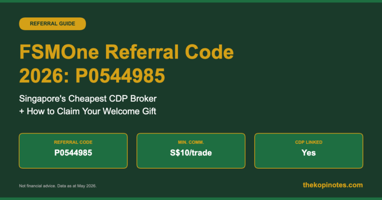 FSMOne Referral Code 2026: P0544985 — Singapore CDP Broker Guide