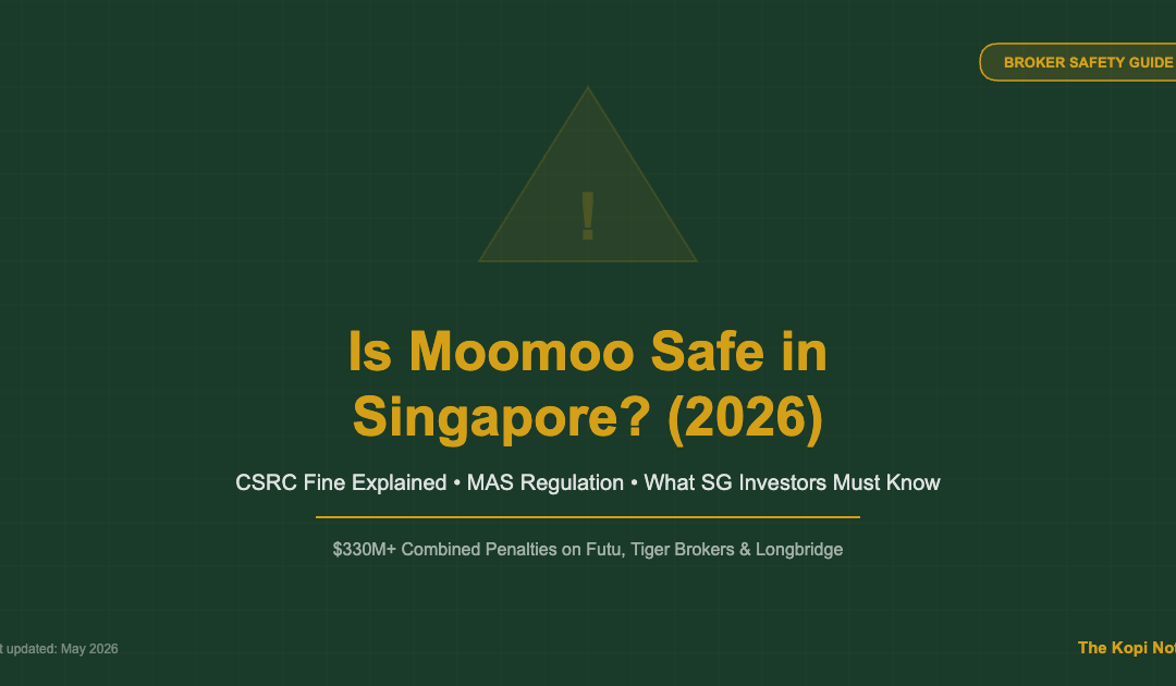 Is Moomoo Safe in Singapore 2026 — The Kopi Notes