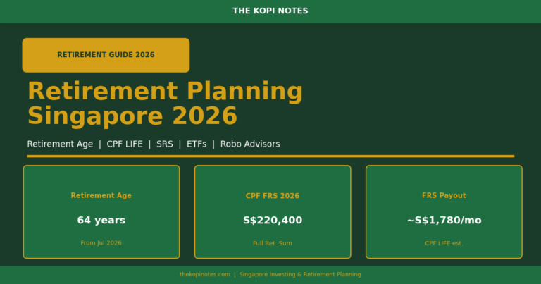 Retirement Planning Singapore 2026: Complete Guide (CPF LIFE, SRS, Retirement Age & Investment Strategies)