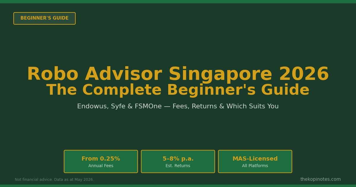 Robo Advisor Singapore 2026 Complete Guide
