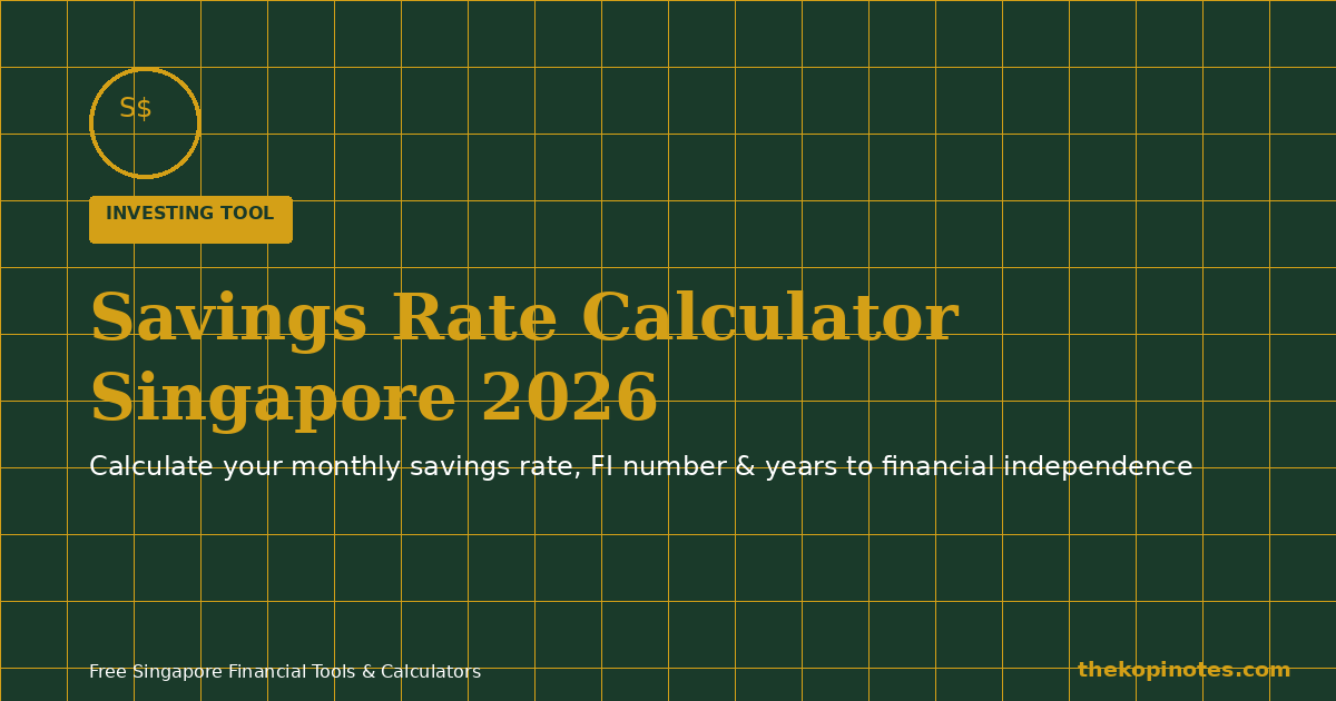 Savings Rate Calculator Singapore 2026