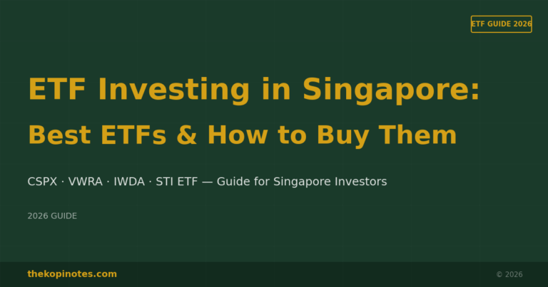 ETF Investing in Singapore: Best ETFs & How to Buy Them (2026 Guide)
