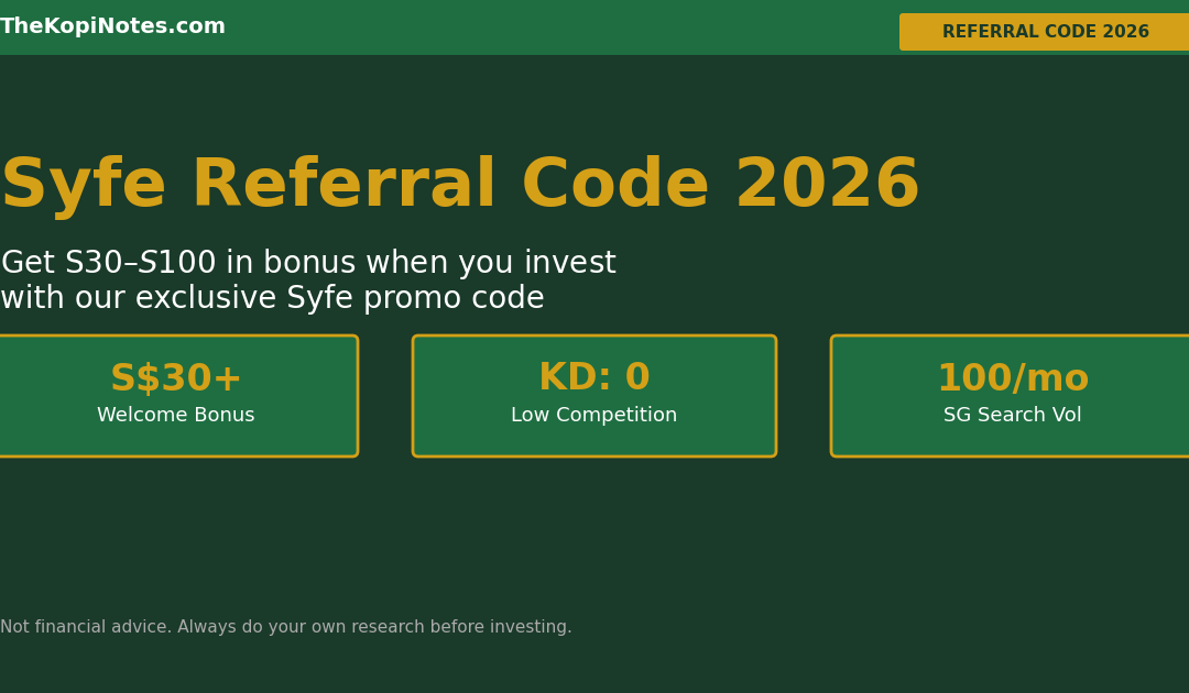 Syfe Referral Code 2026 – Get bonus cash when you invest