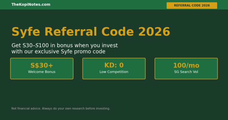 Syfe Referral Code 2026: Get Up to S$50 Bonus Cash (Code: SRPRFFFCD)