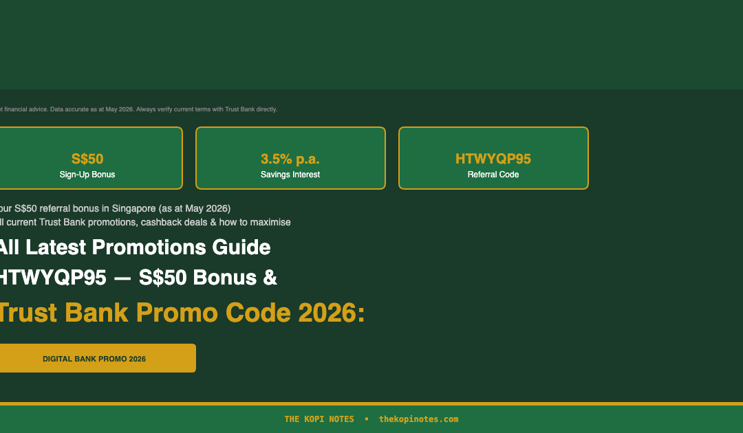 Trust Bank Promo Code 2026 — HTWYQP95 S$50 Bonus Singapore