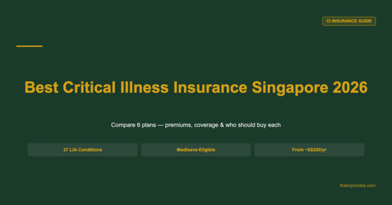 Best Critical Illness Insurance Singapore 2026: Top Plans Compared