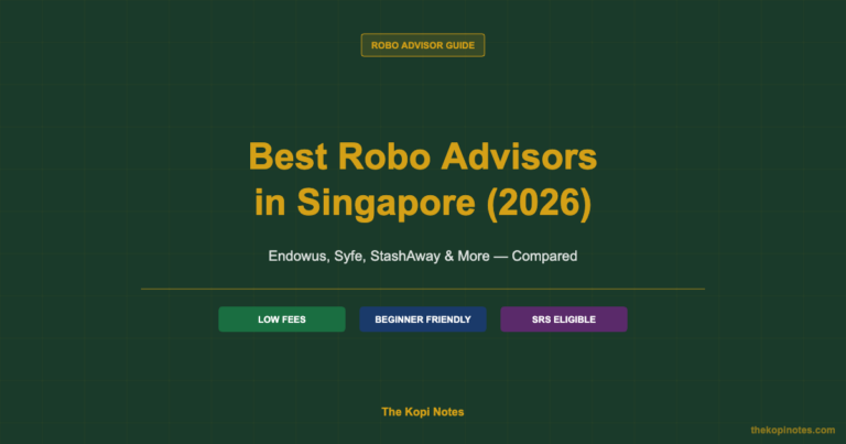 Best Robo Advisors in Singapore (2026): Endowus, Syfe, StashAway & More Compared