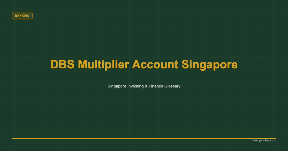 DBS Multiplier Account Singapore Singapore 2026
