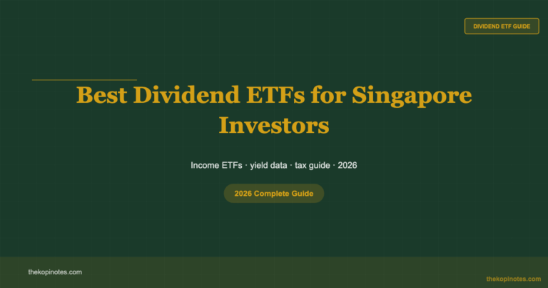 Best Dividend ETFs for Singapore Investors (2026 Guide)