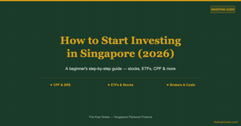 How to Start Investing in Singapore (2026): Complete Beginner’s Guide
