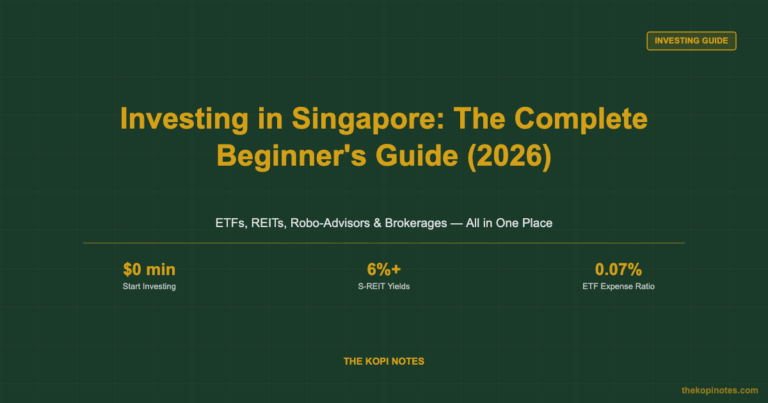 Investing in Singapore: The Complete Beginner’s Guide (2026)
