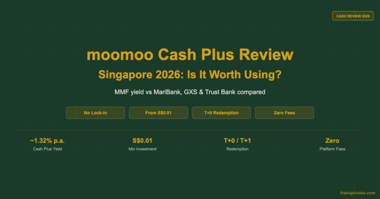 moomoo Cash Plus Review Singapore 2026: Is It Worth Using?