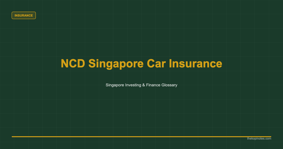 NCD Singapore Car Insurance Singapore 2026