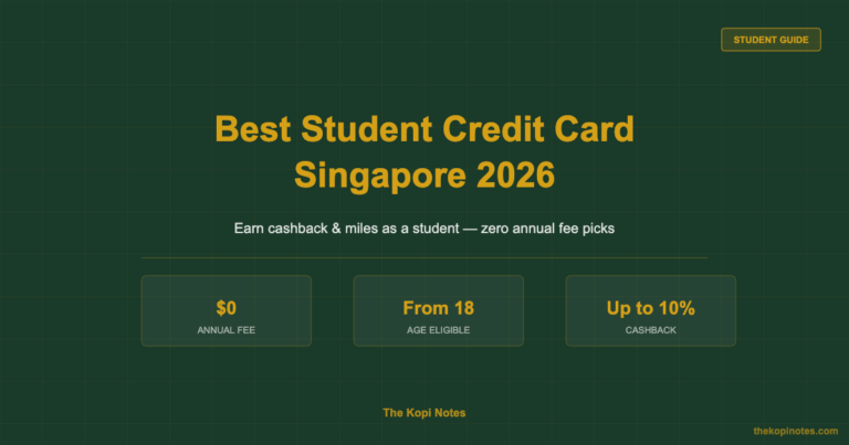 Best Student Credit Card Singapore 2026: Top Picks for Young Adults