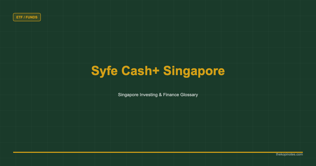 Syfe Cash+ Singapore Singapore 2026