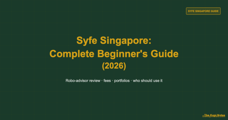 Syfe Singapore: Complete Beginner’s Guide (2026)