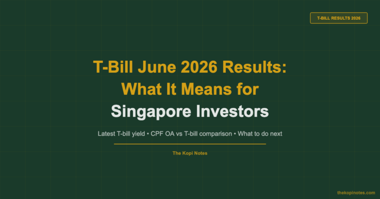 T-Bill June 2026 Results: What the Latest Auction Means for Singapore Investors