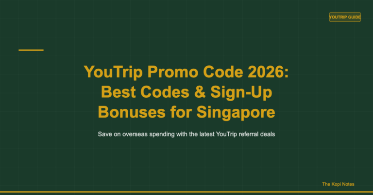 YouTrip Promo Code 2026: Best Codes & Sign-Up Bonuses for Singapore
