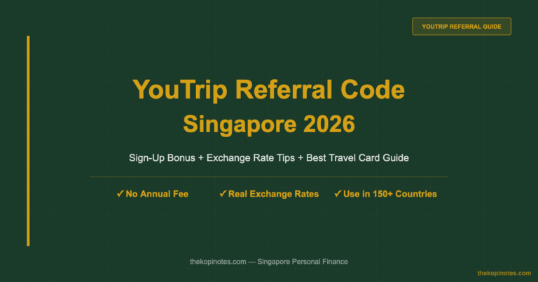 YouTrip Referral Code Singapore 2026: Get Your Sign-Up Bonus