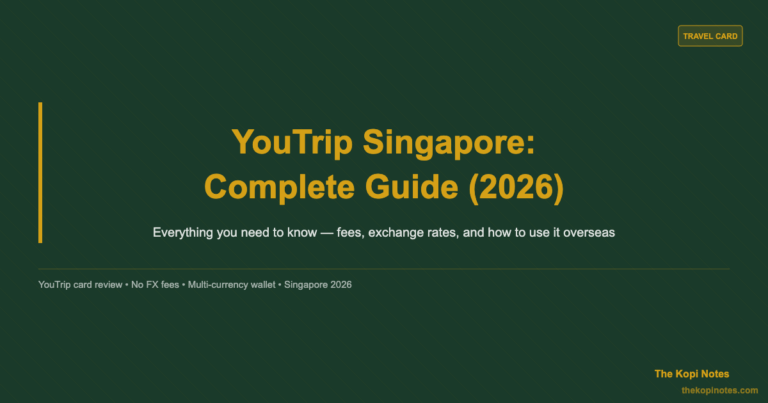 YouTrip Singapore: Complete Guide (2026)