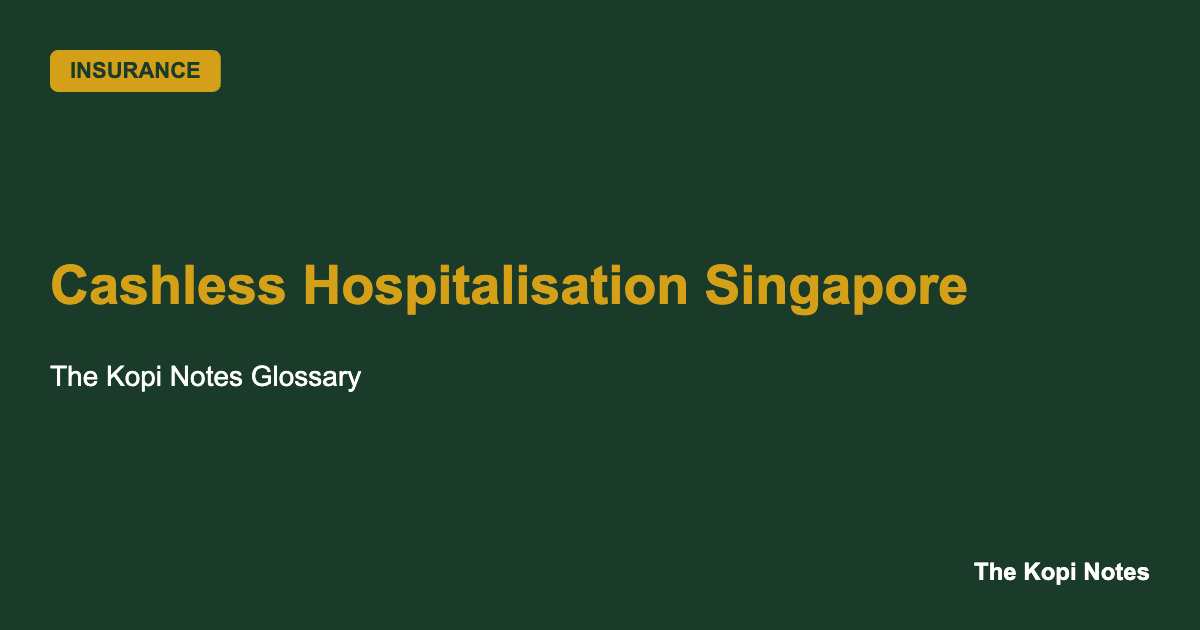 Cashless Hospitalisation Singapore: How the Letter of Guarantee Actually Works
