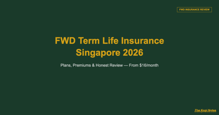 FWD Term Life Insurance Singapore 2026: Plans, Premiums & Review