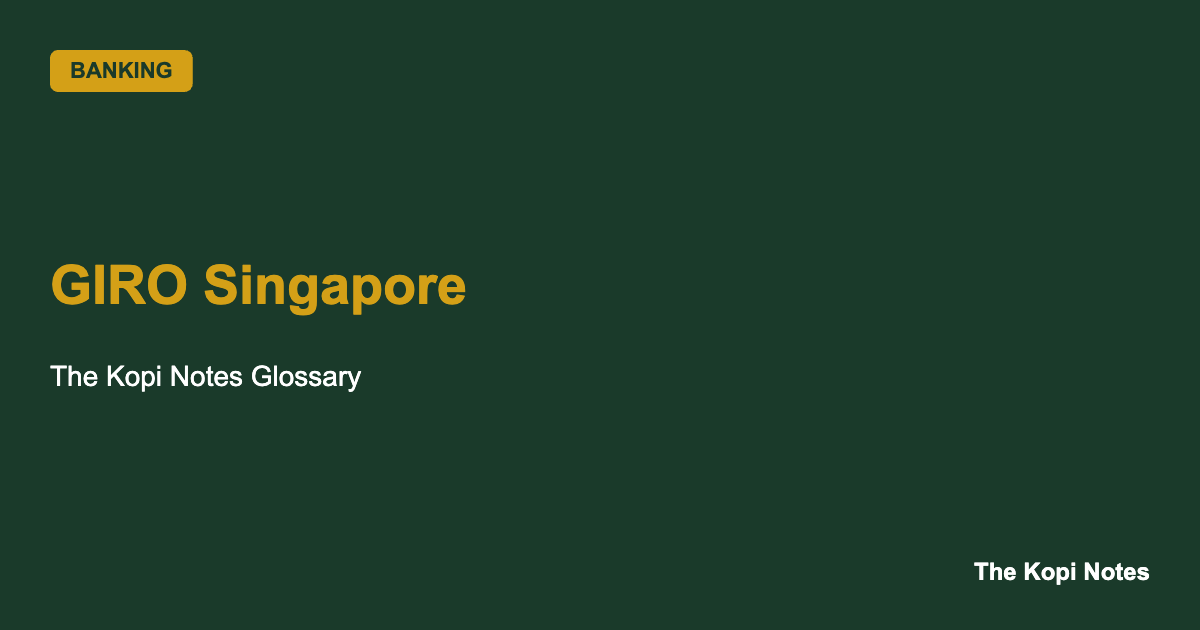 GIRO Singapore: How Recurring Bank Payments Actually Work