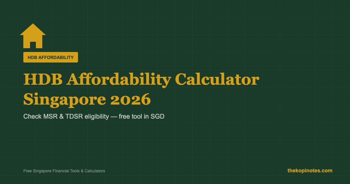 HDB Affordability Calculator Singapore 2026