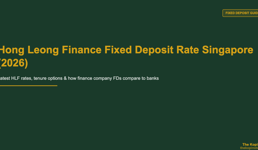 Hong Leong Finance Fixed Deposit Rate Singapore (2026)