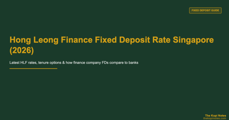 Hong Leong Finance Fixed Deposit Rate Singapore (2026)