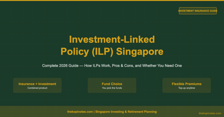 Investment-Linked Policy (ILP) Singapore: Complete 2026 Guide