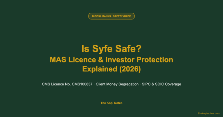 Is Syfe Safe? MAS Licence, Client Asset Protection & Investor Verdict (2026)
