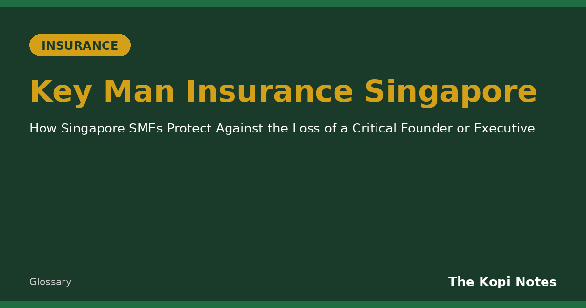 Key Man Insurance Singapore