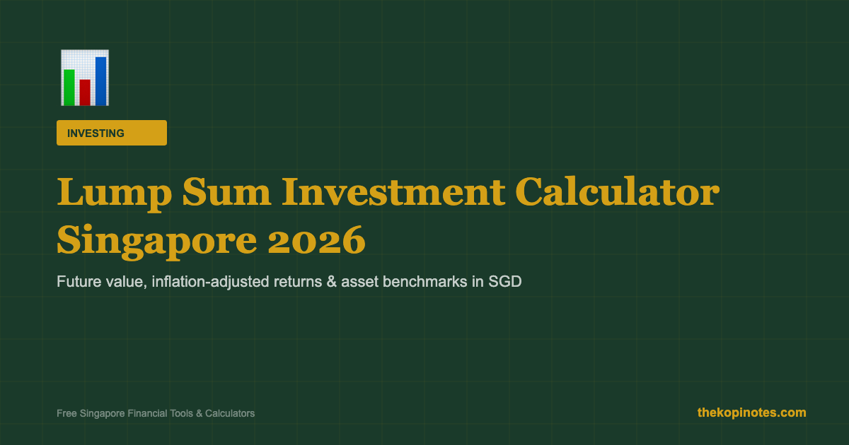 Lump Sum Investment Calculator Singapore 2026