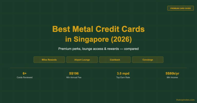 Best Metal Credit Cards in Singapore (2026): Compared by Miles, Fees & Lounge Access