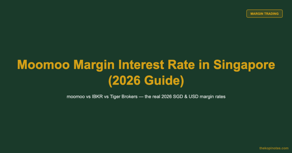 Aps Interest Rates Moomoo Margin Interest Rate in Singapore (2026 Guide) - The Kopi Notes