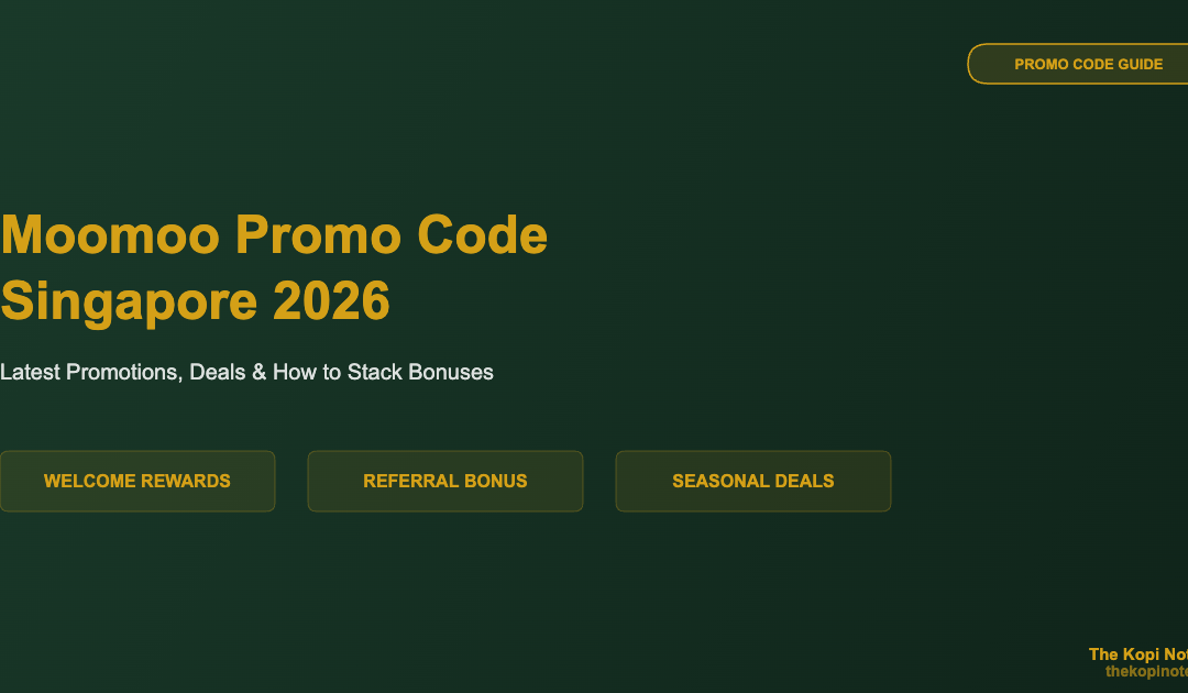 Moomoo Promo Code Singapore 2026: Latest Promotions & Deals — The Kopi Notes