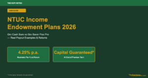 NTUC Income Endowment Plan Singapore 2026: Complete Guide & Comparison