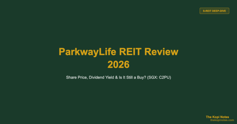 ParkwayLife REIT Review 2026: Share Price, Dividend Yield & Is It Still a Buy?