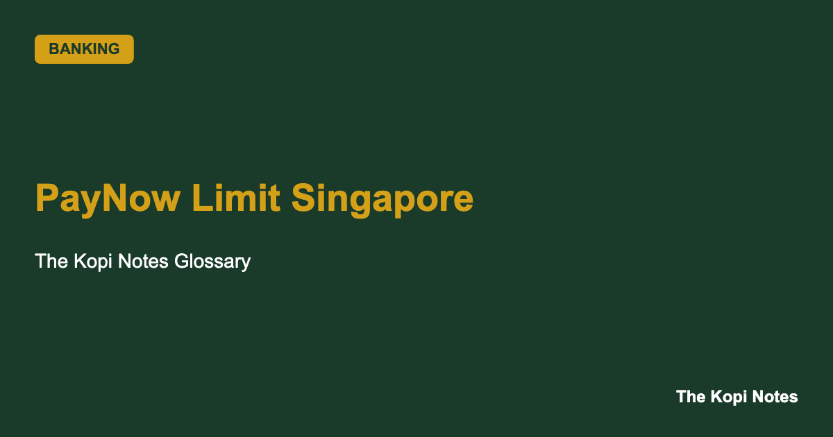 PayNow Limit Singapore: Default Caps & How to Raise Them (2026)