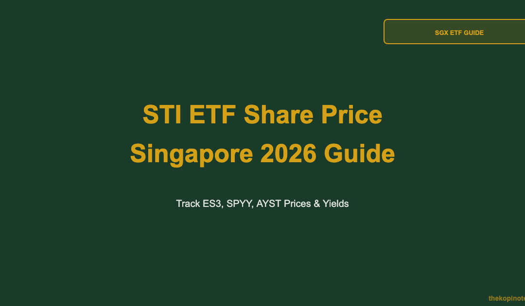 STI ETF Share Price 2026: Track Nikko AM, SPDR & ES3 in Singapore — The Kopi Notes