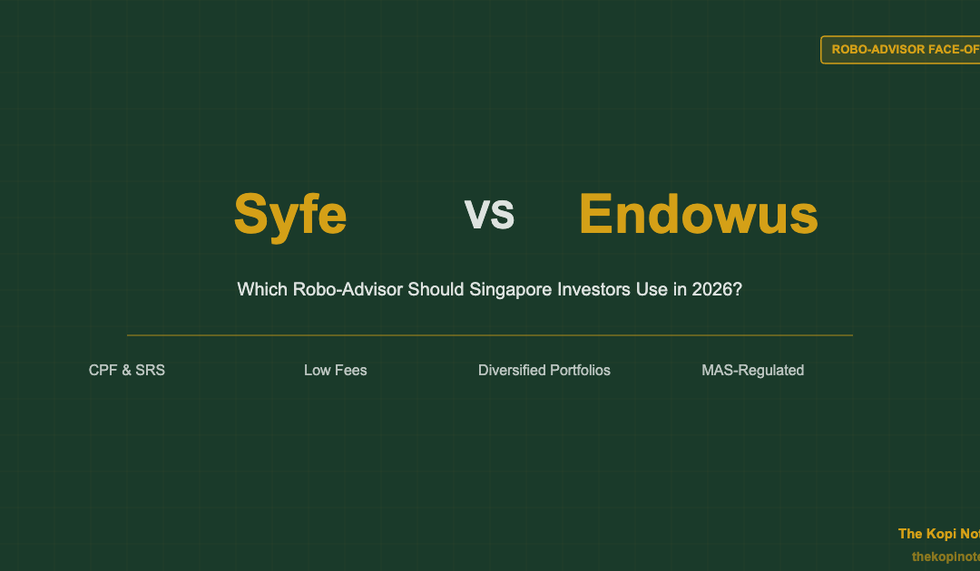 Syfe vs Endowus Singapore: Which Robo-Advisor Is Better in 2026? — The Kopi Notes
